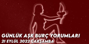 gunluk-ask-burc-yorumlari-21-eylul-2022-img