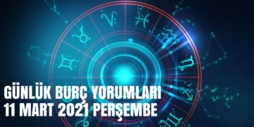 gunluk-burc-yorumlari-11-mart-2021
