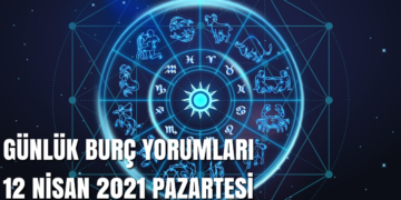 gunluk-burc-yorumlari-12-nisan-2021