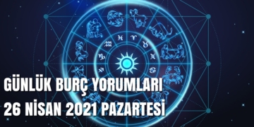 gunluk-burc-yorumlari-26-nisan-2021