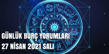 gunluk-burc-yorumlari-27-nisan-2021