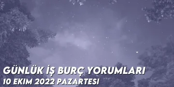 gunluk-is-burc-yorumlari-10-ekim-2022-img