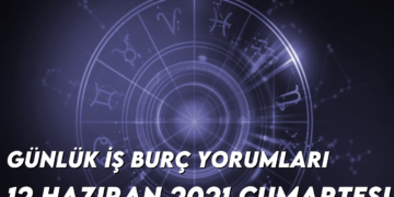 gunluk-is-burc-yorumlari-12-haziran-2021