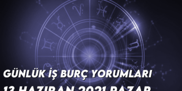 gunluk-is-burc-yorumlari-13-haziran-2021