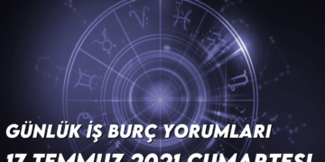 gunluk-is-burc-yorumlari-17-temmuz-2021