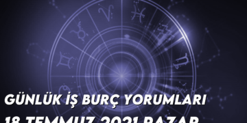 gunluk-is-burc-yorumlari-18-temmuz-2021