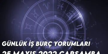 gunluk-is-burc-yorumlari-25-mayis-2022-img