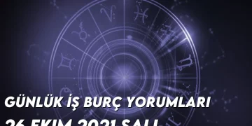 gunluk-is-burc-yorumlari-26-ekim-2021-img