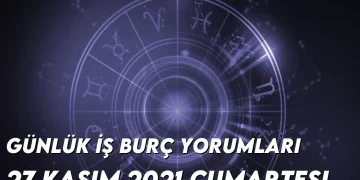 gunluk-is-burc-yorumlari-27-kasim-2021-img