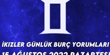 ikizler-burc-yorumlari-15-agustos-2022-img