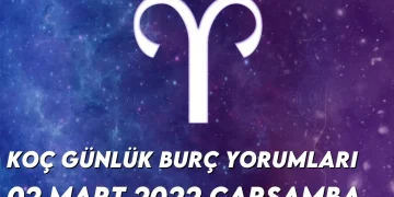 koc-burc-yorumlari-2-mart-2022-img