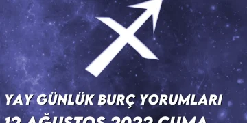 yay-burc-yorumlari-12-agustos-2022-img