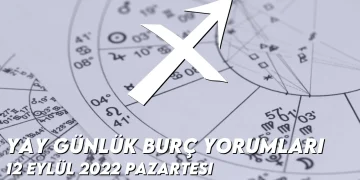 yay-burc-yorumlari-12-eylul-2022-img-1