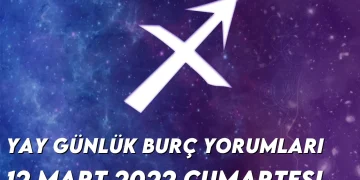 yay-burc-yorumlari-12-mart-2022-img