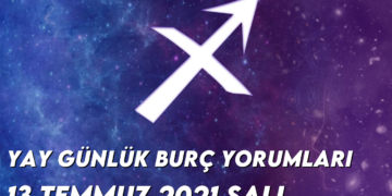 yay-burc-yorumlari-13-temmuz-2021