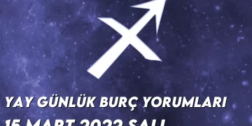 yay-burc-yorumlari-15-mart-2022-img