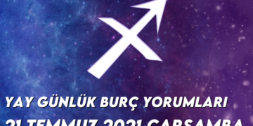 yay-burc-yorumlari-21-temmuz-2021