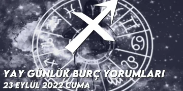 yay-burc-yorumlari-23-eylul-2022-img-1