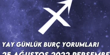 yay-burc-yorumlari-25-agustos-2022-img