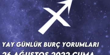 yay-burc-yorumlari-26-agustos-2022-img
