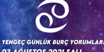 yengec-burc-yorumlari-3-agustos-2021